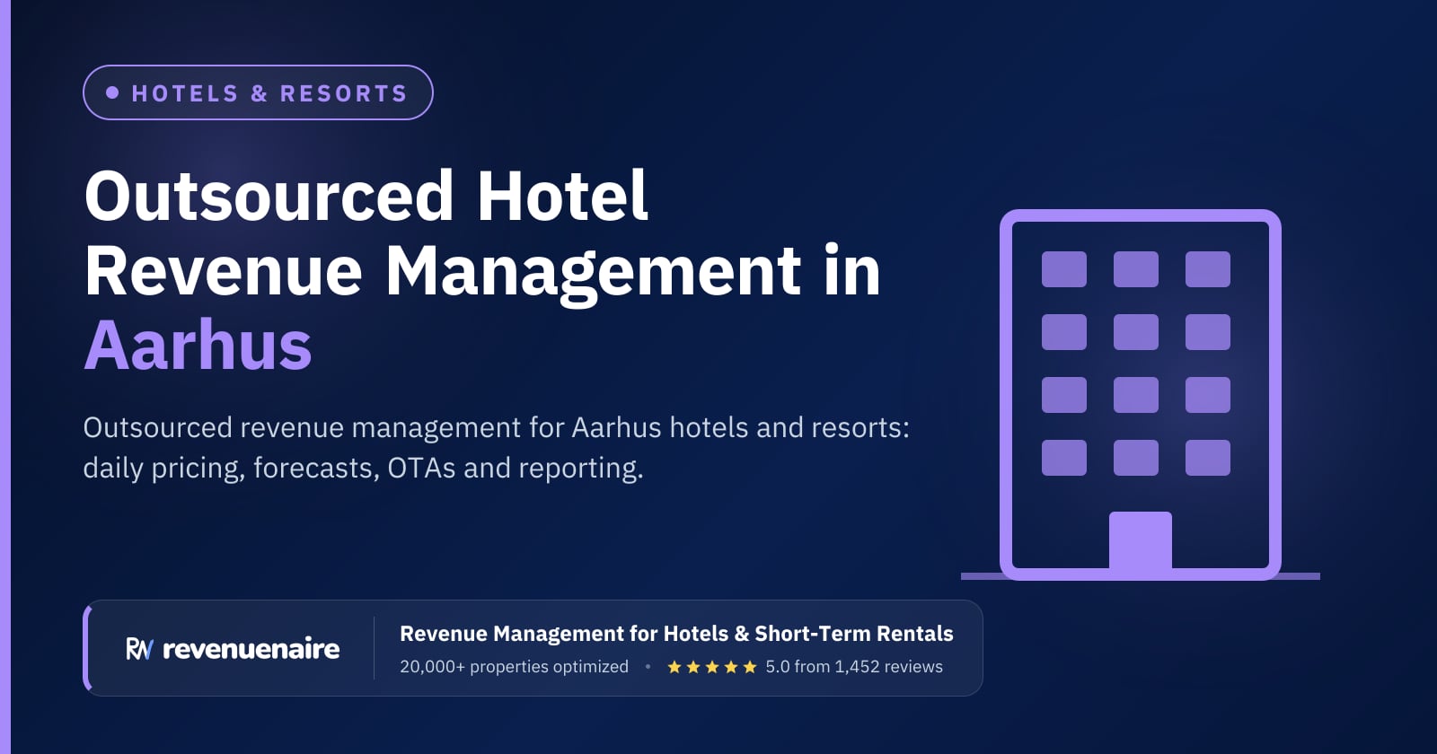Hotel Revenue Management Outsourcing in Aarhus & Jutland, Denmark