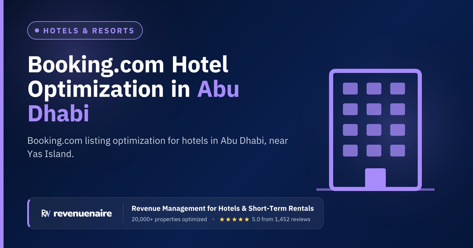 Booking.com Optimization for Hotels in Abu Dhabi, United Arab Emirates