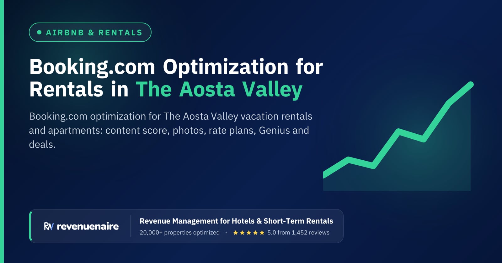 Booking.com Optimization for Rentals in The Aosta Valley & the Italian Alps, Italy