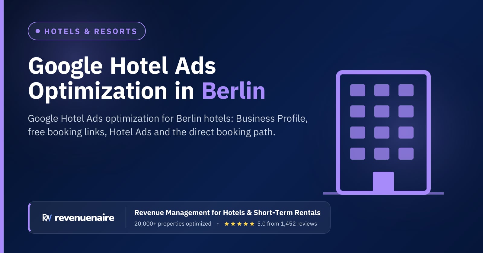 Google Hotel Ads Optimization in Berlin, Germany
