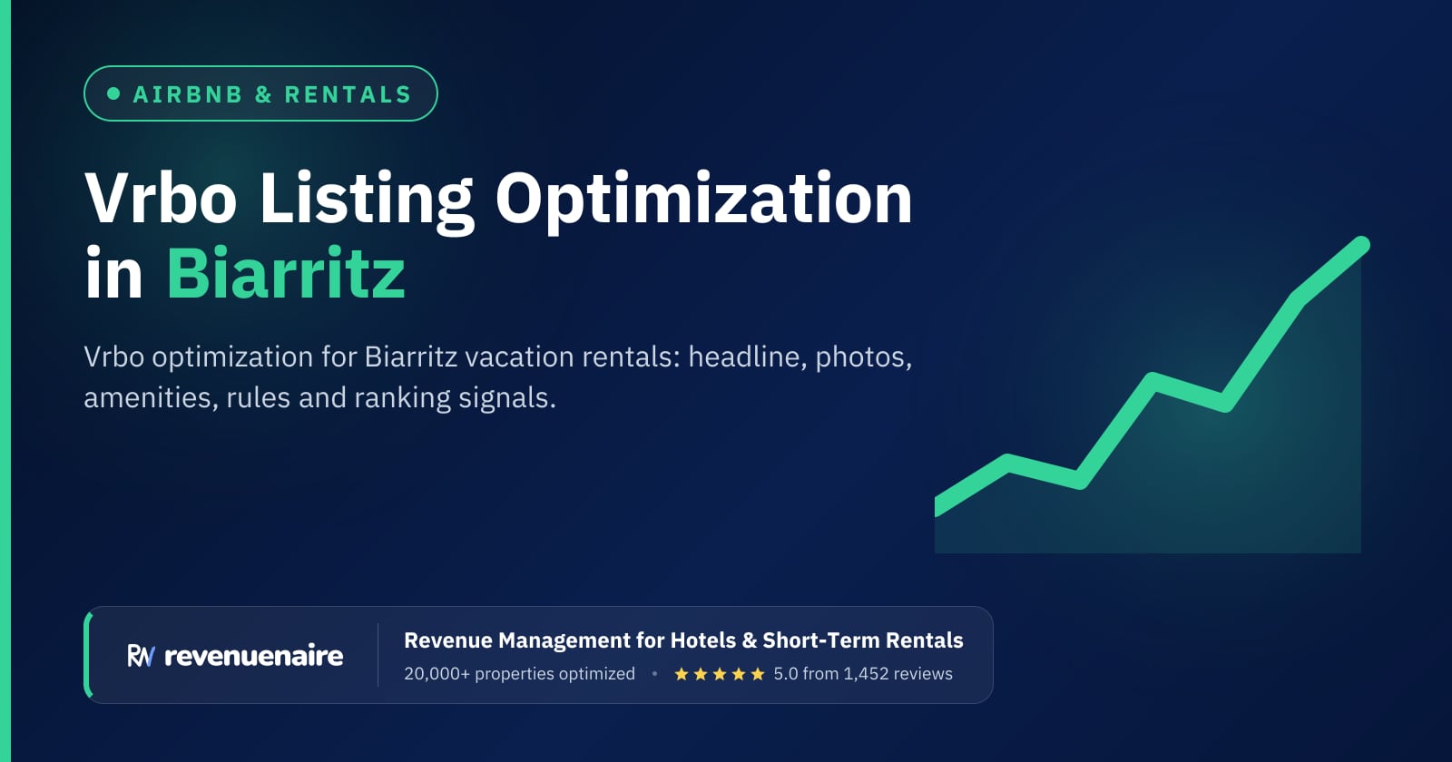 Vrbo Listing Optimization in Biarritz & the Basque Coast, France