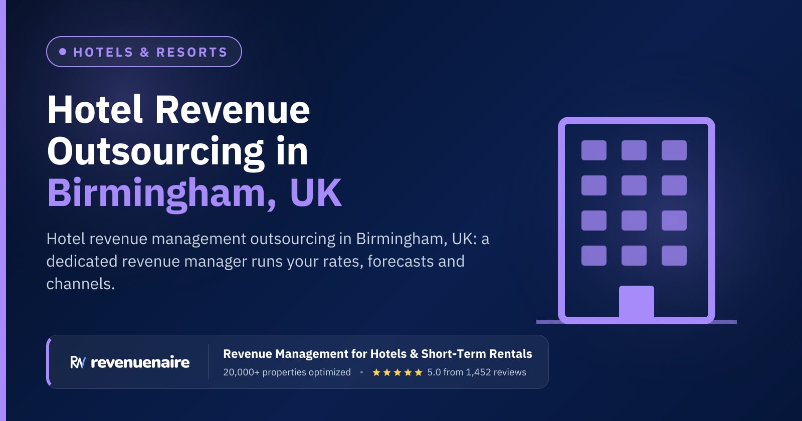 Hotel Revenue Management Outsourcing in Birmingham, United Kingdom