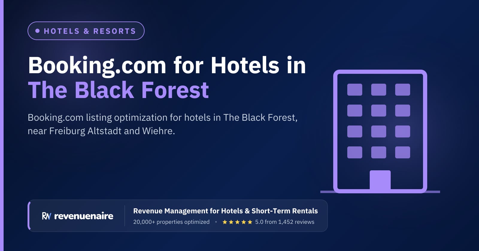 Booking.com Optimization for Hotels in The Black Forest (Freiburg), Germany