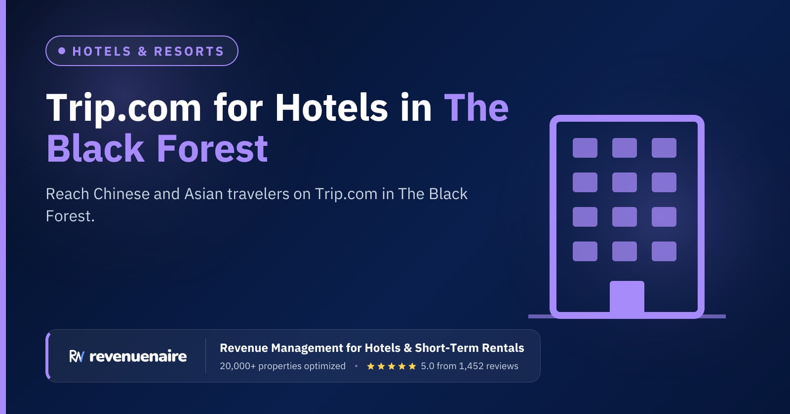Trip.com Optimization for Hotels in The Black Forest (Freiburg), Germany