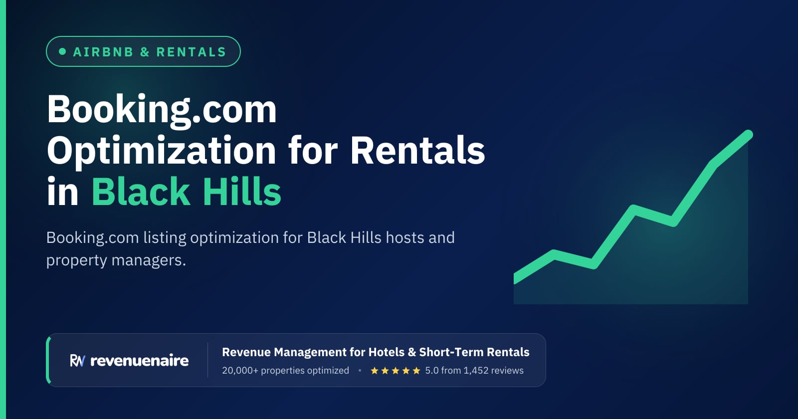 Booking.com Optimization for Rentals in Black Hills & Rapid City, United States