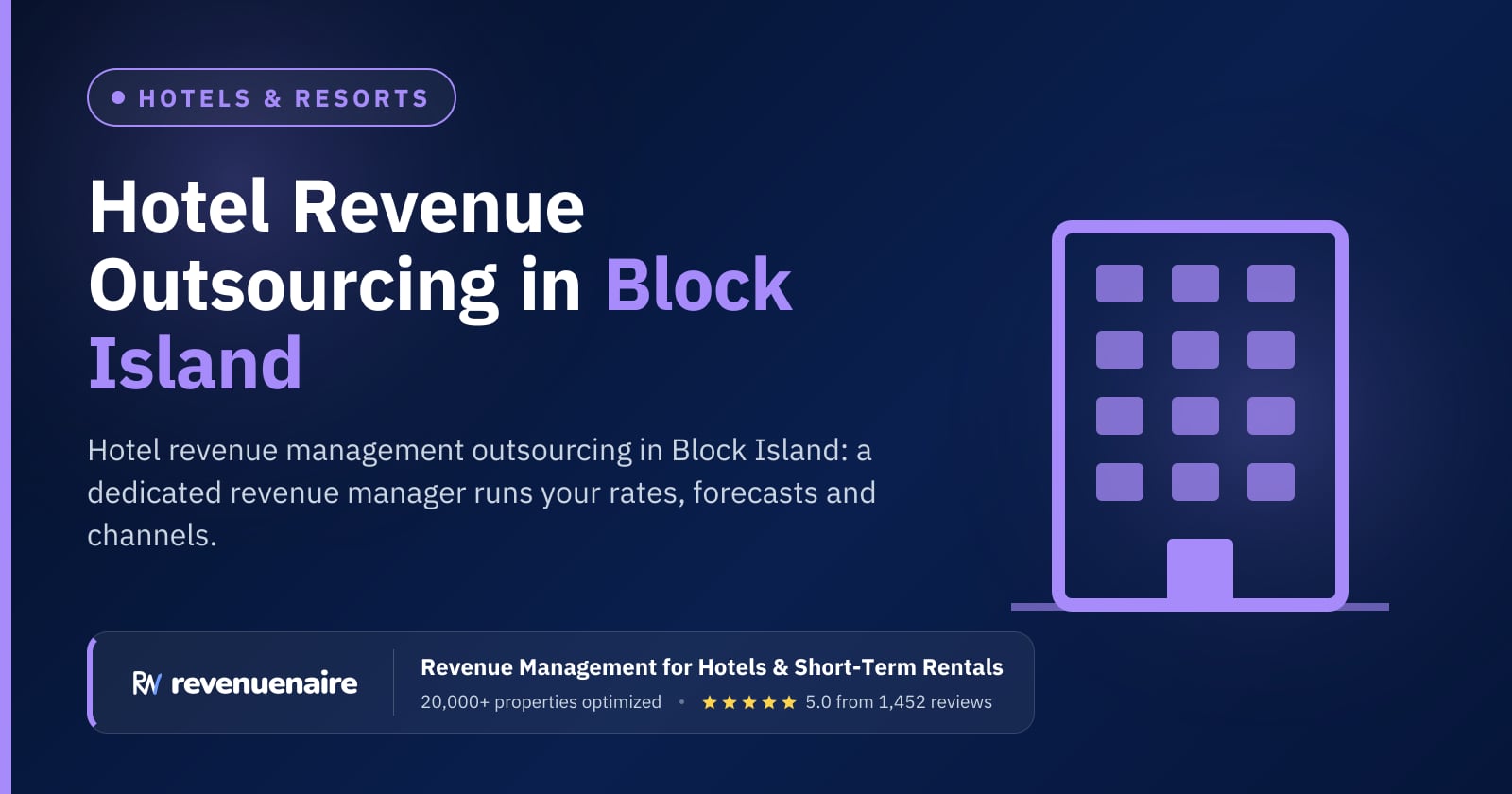 Hotel Revenue Management Outsourcing in Block Island, United States