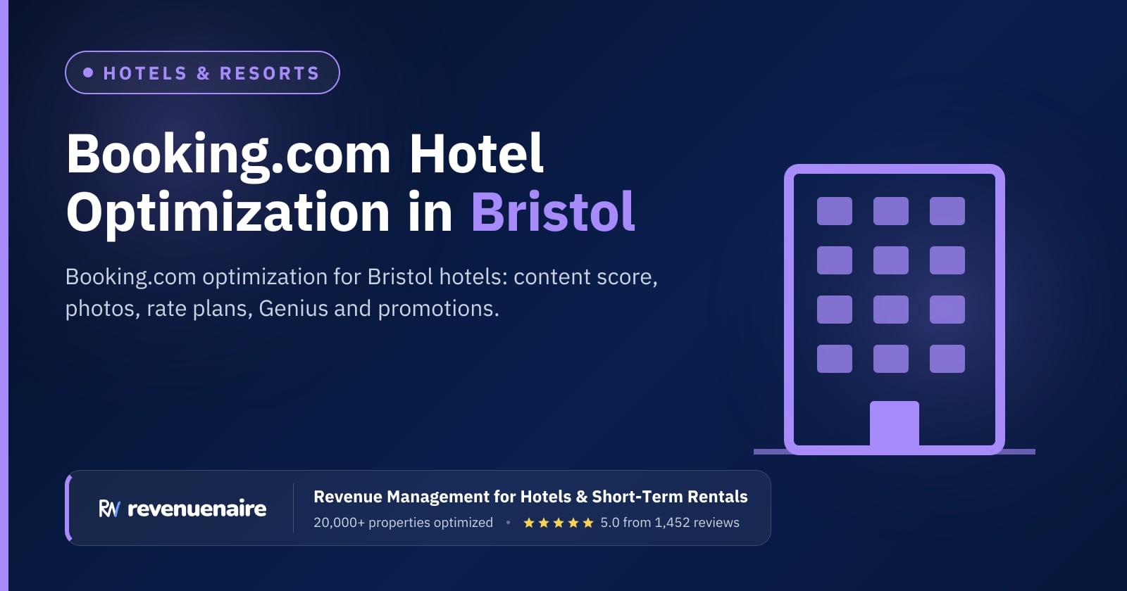 Booking.com Optimization for Hotels in Bristol, United Kingdom