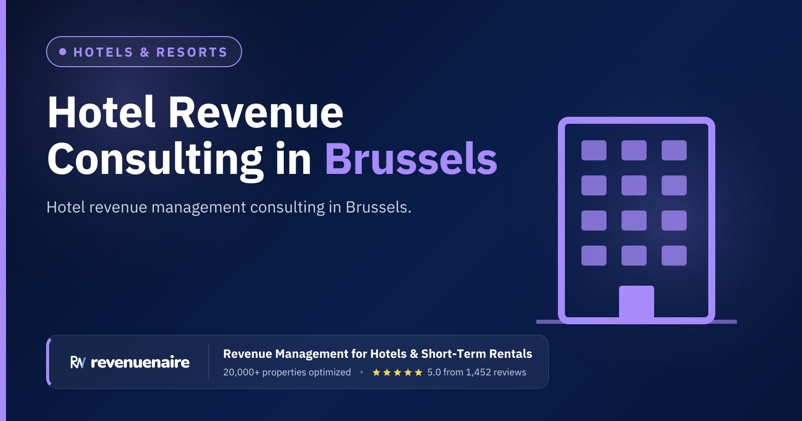 Hotel Revenue Management Consulting in Brussels, Belgium