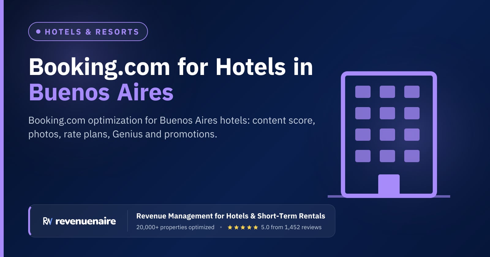 Booking.com Optimization for Hotels in Buenos Aires, Argentina