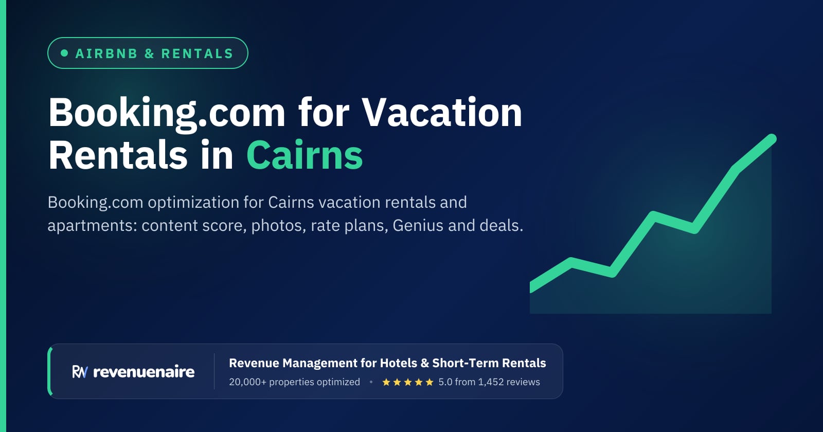 Booking.com Optimization for Rentals in Cairns & Port Douglas, Australia
