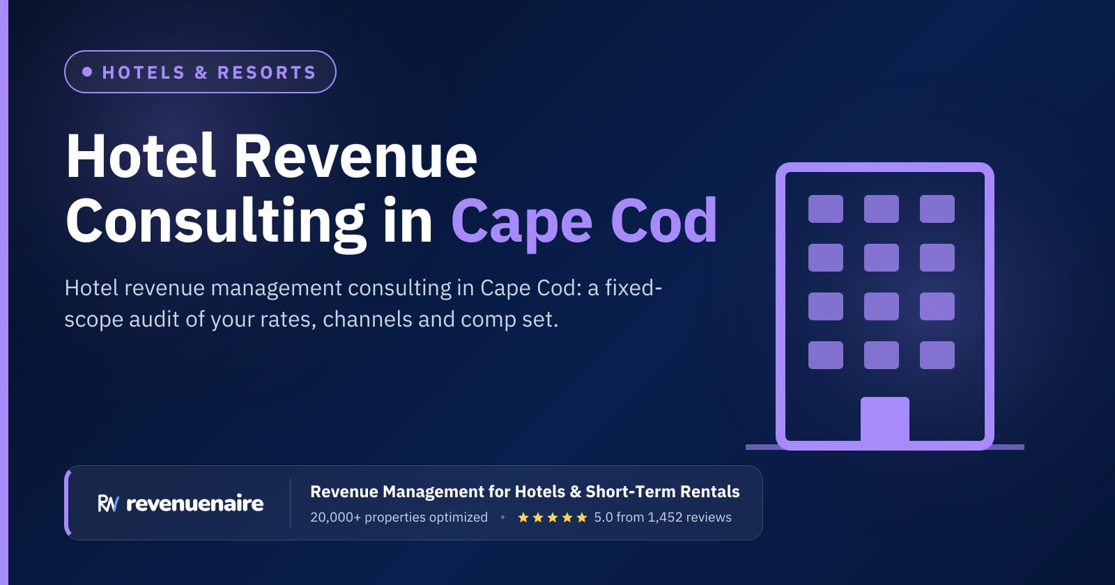 Hotel Revenue Management Consulting in Cape Cod, Nantucket & Martha's Vineyard, United States