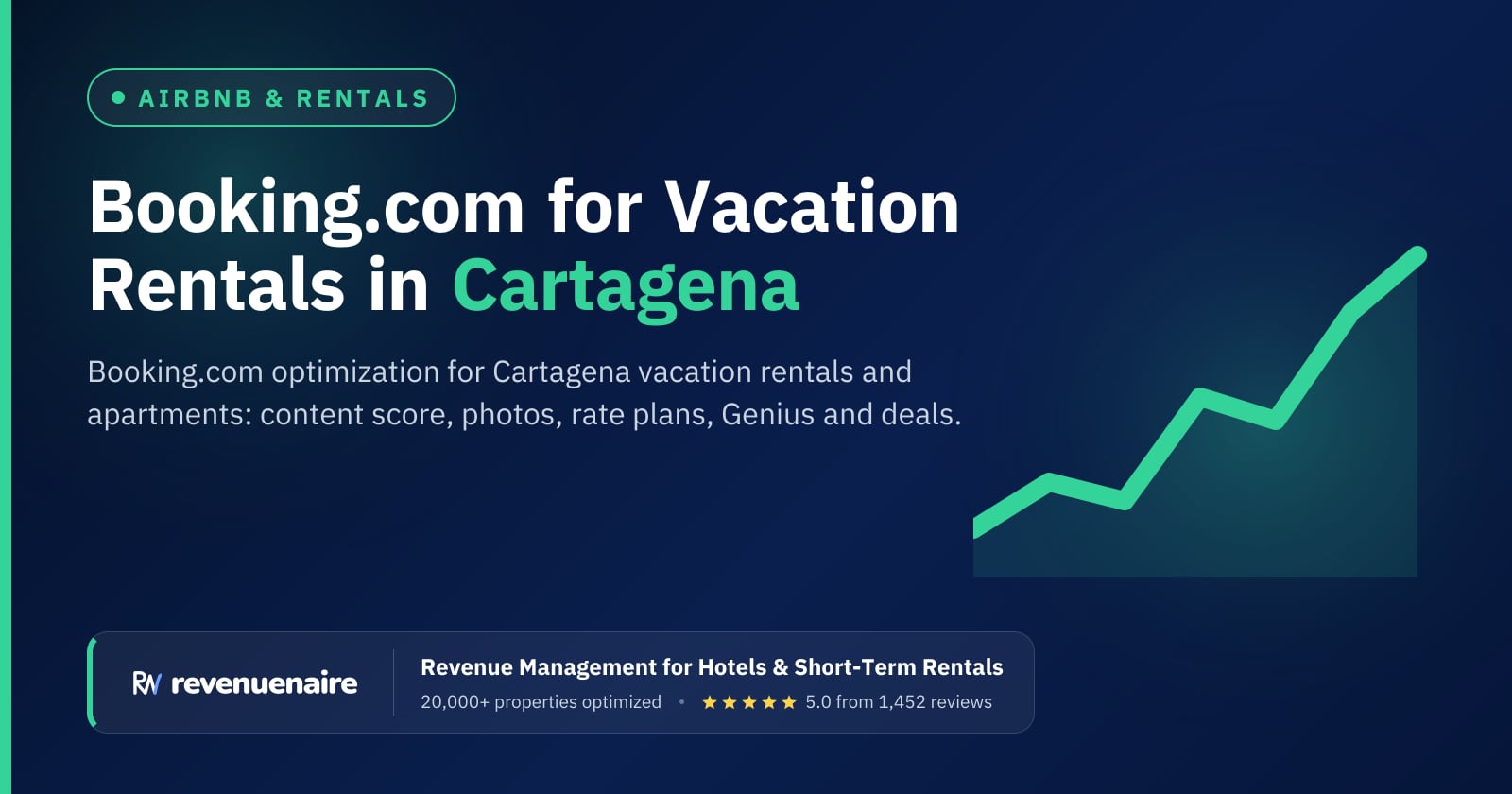 Booking.com Optimization for Rentals in Cartagena, Colombia