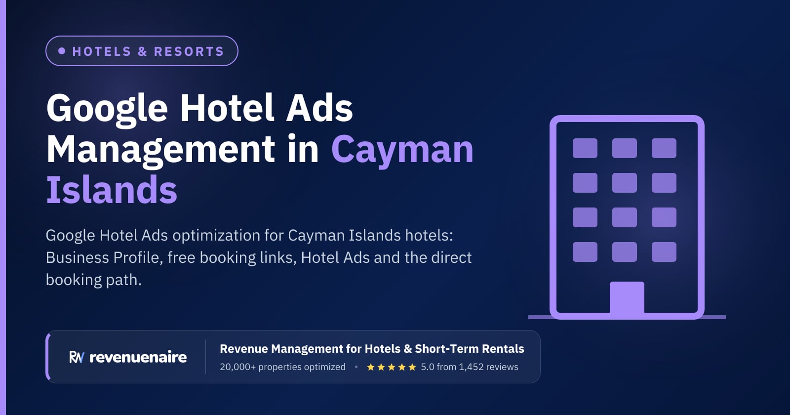 Google Hotel Ads Optimization in Cayman Islands, Cayman Islands