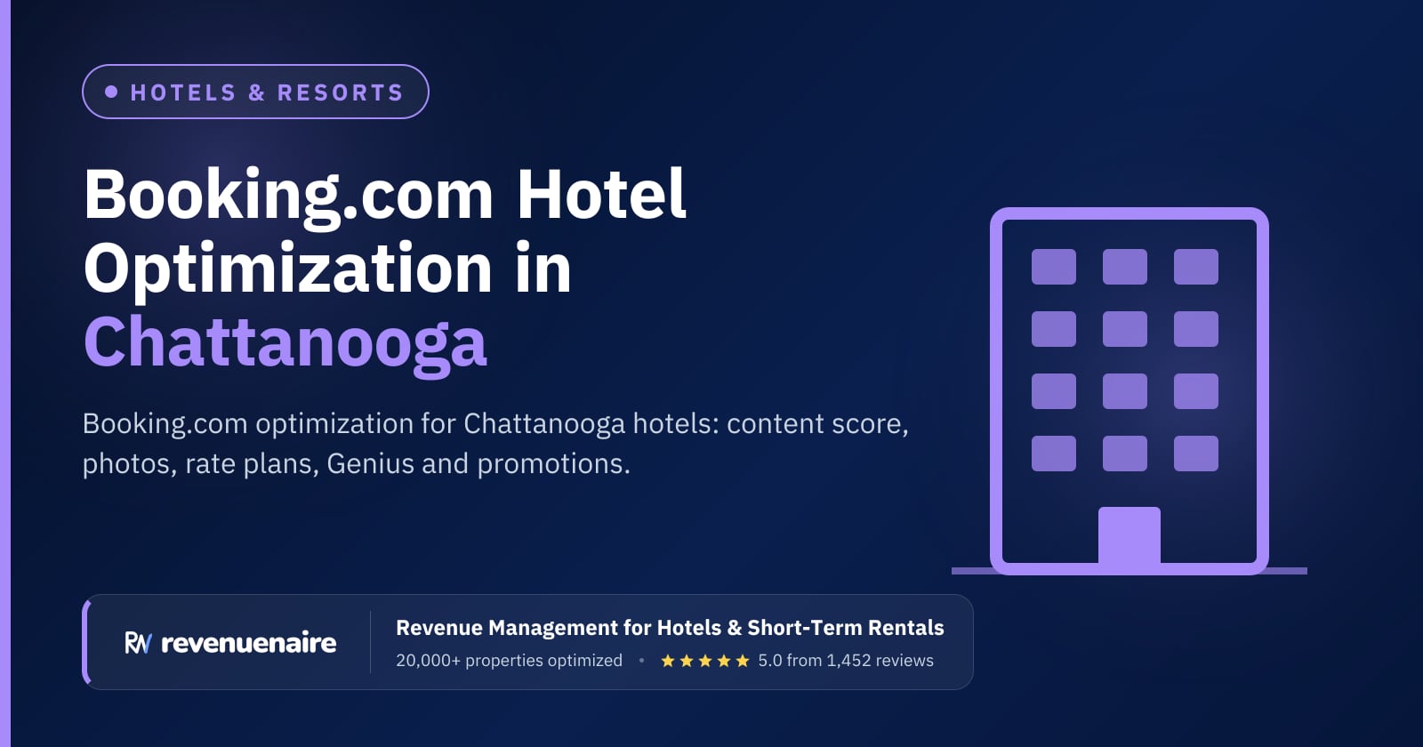 Booking.com Optimization for Hotels in Chattanooga & Knoxville, United States