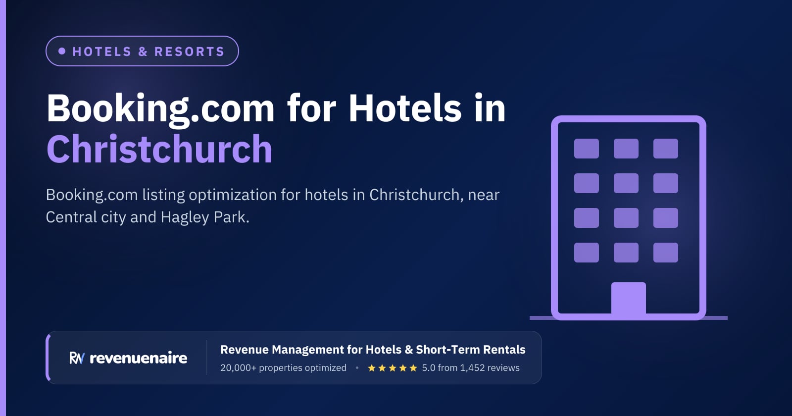 Booking.com Optimization for Hotels in Christchurch & Canterbury, New Zealand