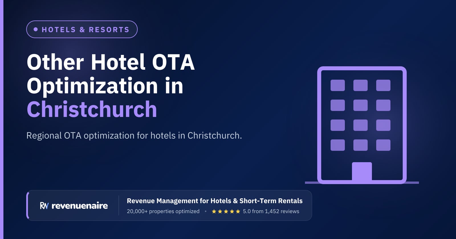 Other Hotel OTA Optimization in Christchurch & Canterbury, New Zealand