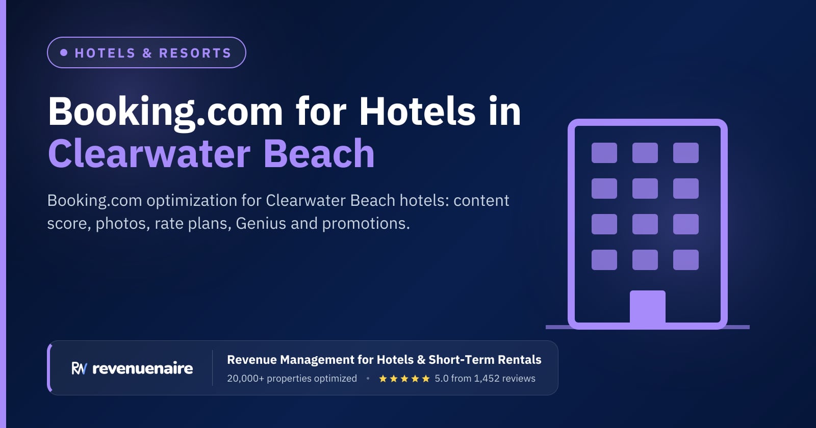 Booking.com Optimization for Hotels in Clearwater Beach, United States