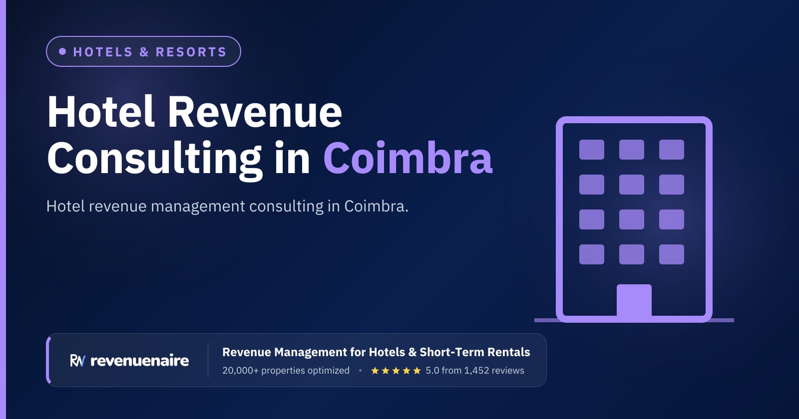 Hotel Revenue Management Consulting in Coimbra, Portugal
