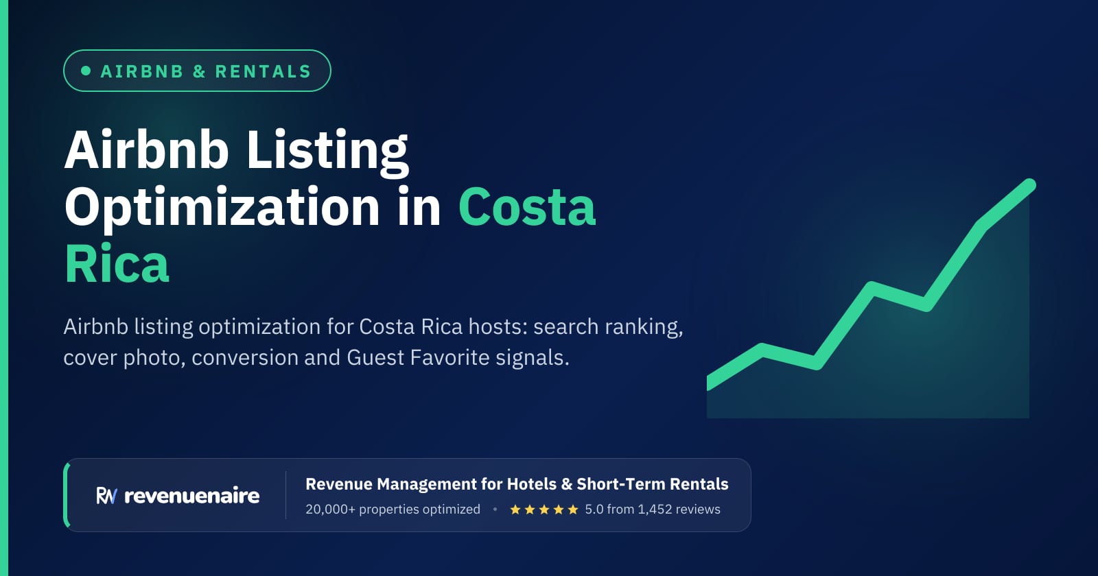 Airbnb Listing Optimization in Costa Rica (Guanacaste & Manuel Antonio), Costa Rica