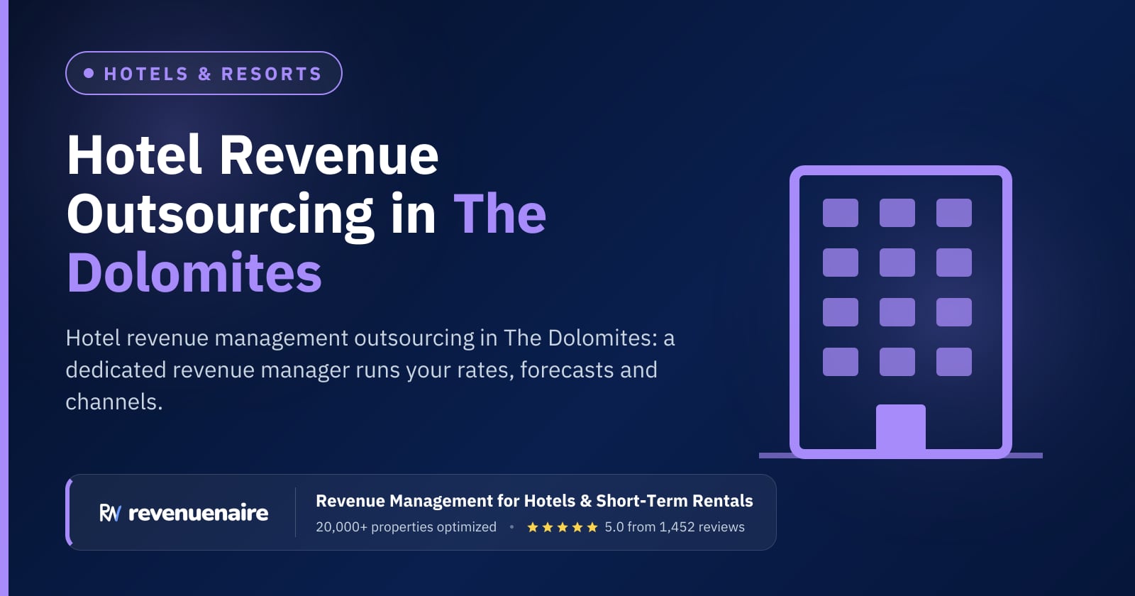 Hotel Revenue Management Outsourcing in The Dolomites (Bolzano & Cortina), Italy