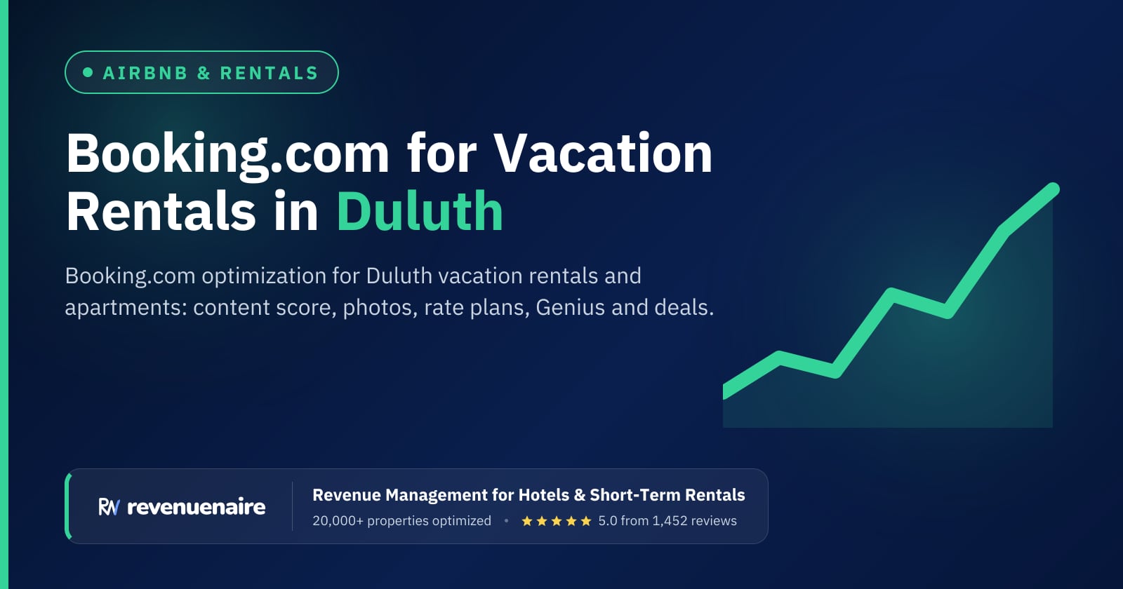 Booking.com Optimization for Rentals in Duluth & the North Shore, United States