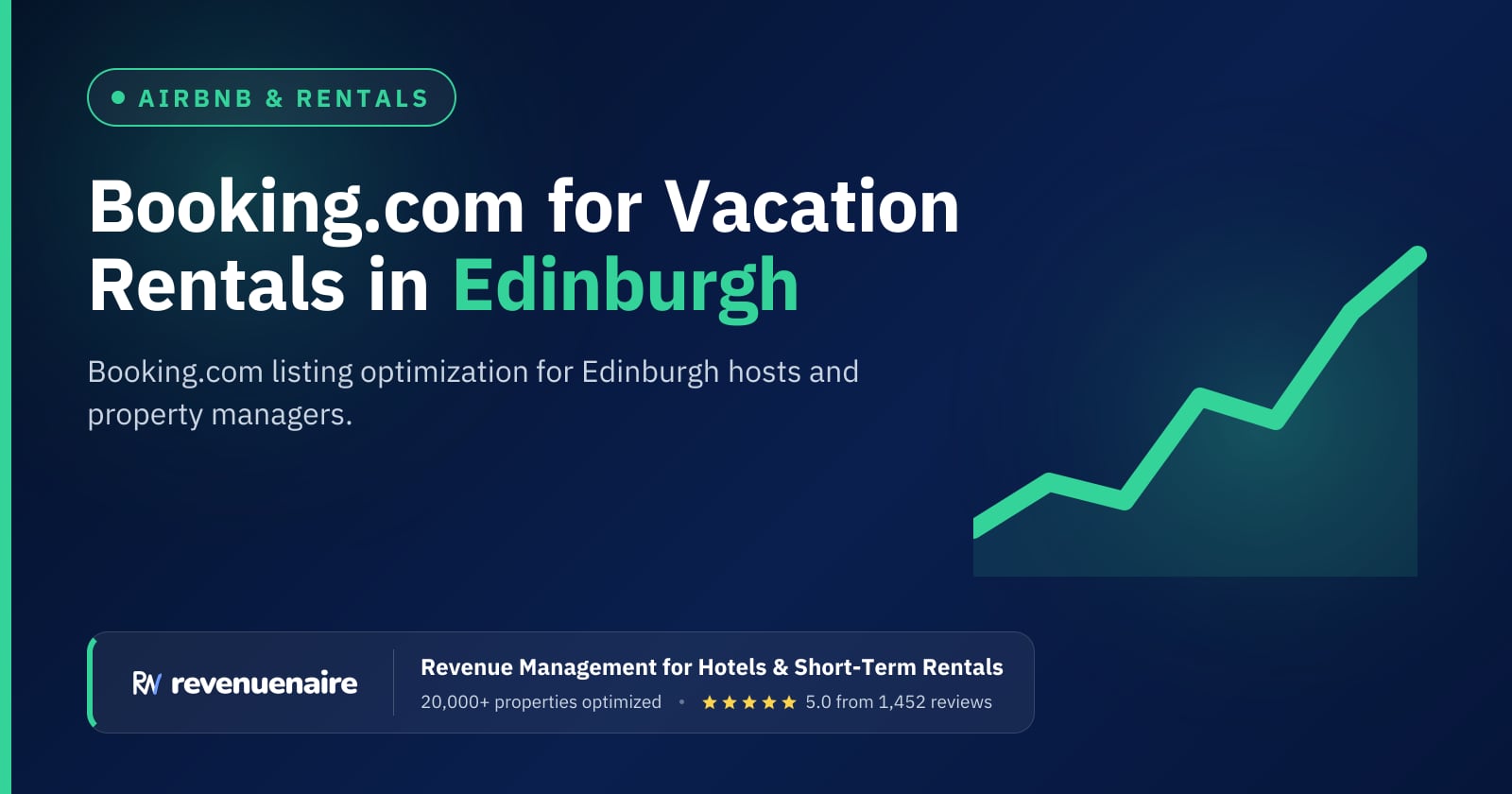 Booking.com Optimization for Rentals in Edinburgh, United Kingdom