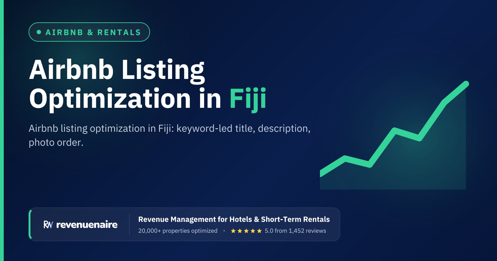 Airbnb Listing Optimization in Fiji (Nadi & Denarau), Fiji