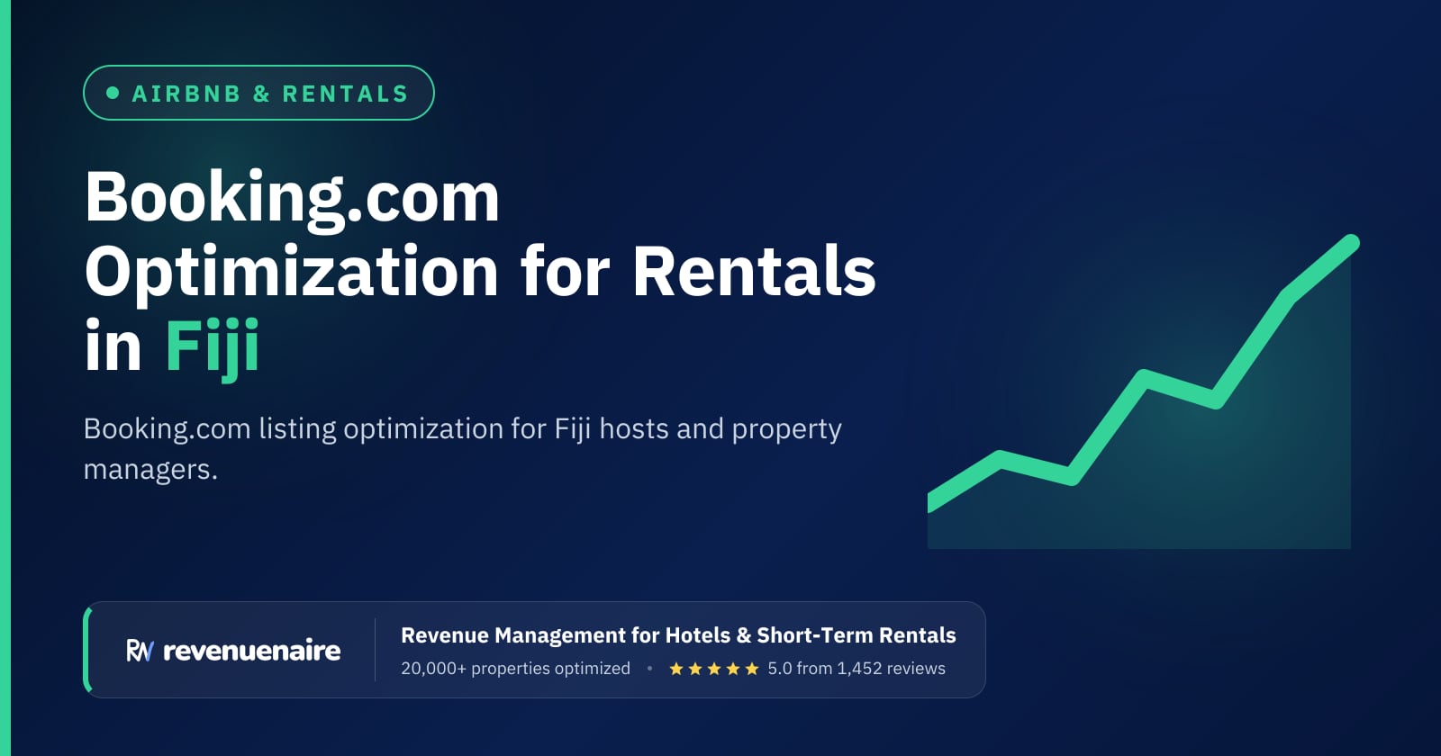 Booking.com Optimization for Rentals in Fiji (Nadi & Denarau), Fiji