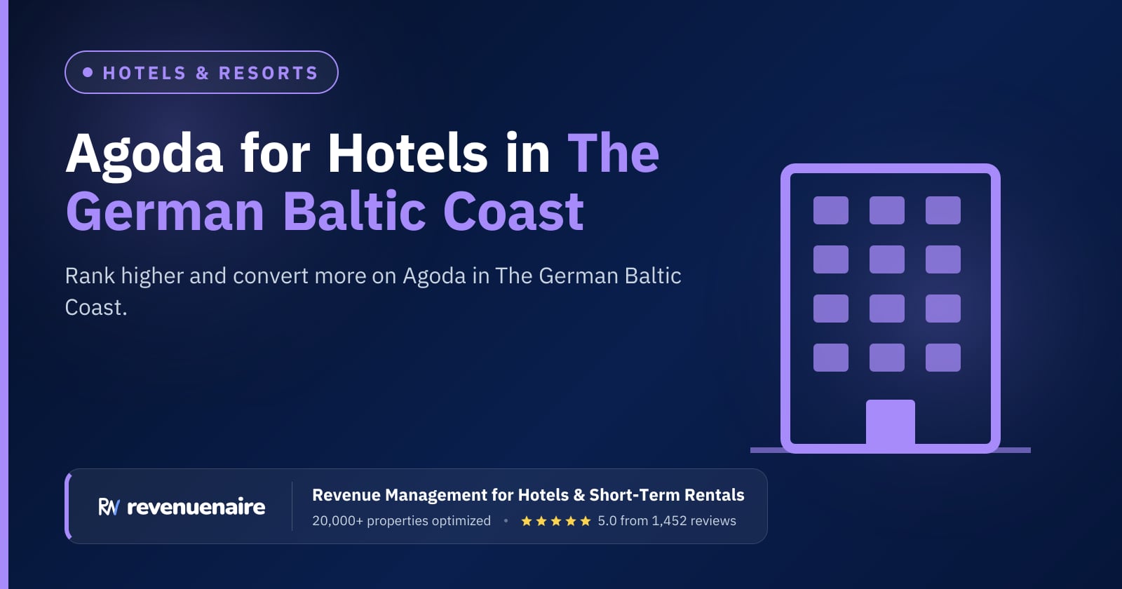 Agoda Optimization for Hotels in The German Baltic Coast (Rugen & Usedom), Germany