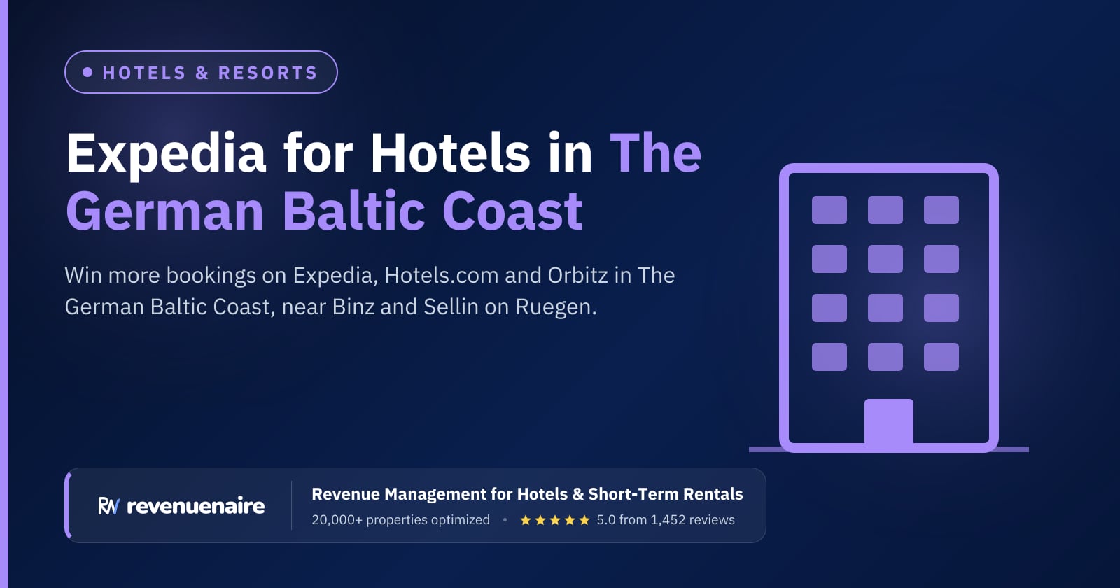 Expedia Optimization for Hotels in The German Baltic Coast (Rugen & Usedom), Germany