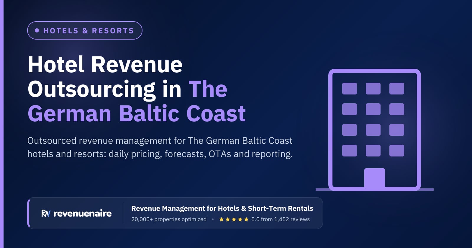 Hotel Revenue Management Outsourcing in The German Baltic Coast (Rugen & Usedom), Germany