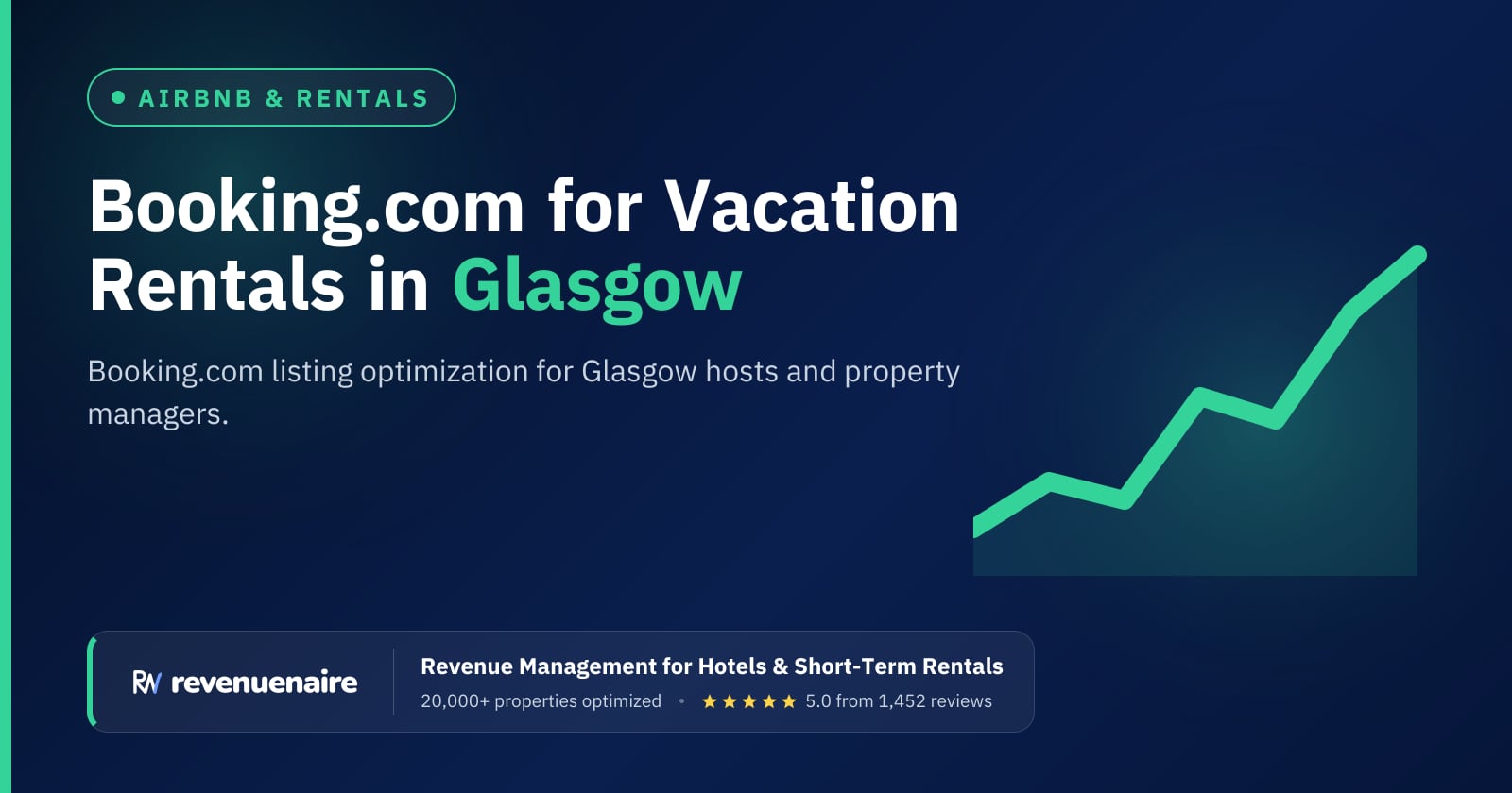 Booking.com Optimization for Rentals in Glasgow, United Kingdom