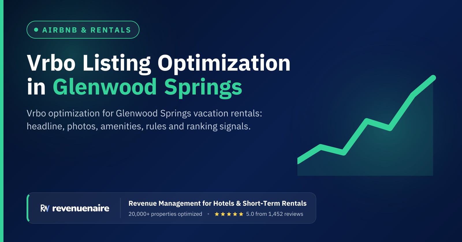 Vrbo Listing Optimization in Glenwood Springs, United States