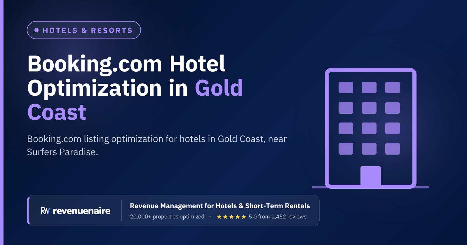 Booking.com Optimization for Hotels in Gold Coast, Australia