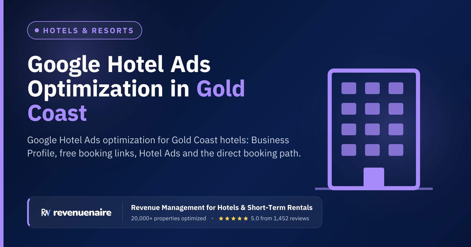 Google Hotel Ads Optimization in Gold Coast, Australia