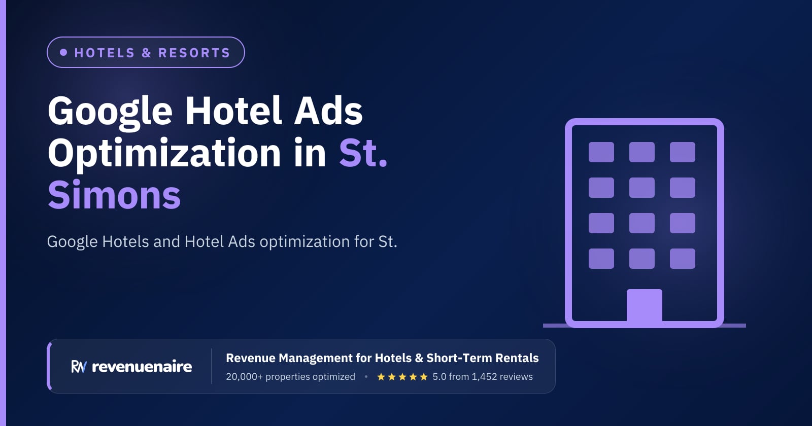 Google Hotel Ads Optimization in St. Simons & Jekyll Island, United States