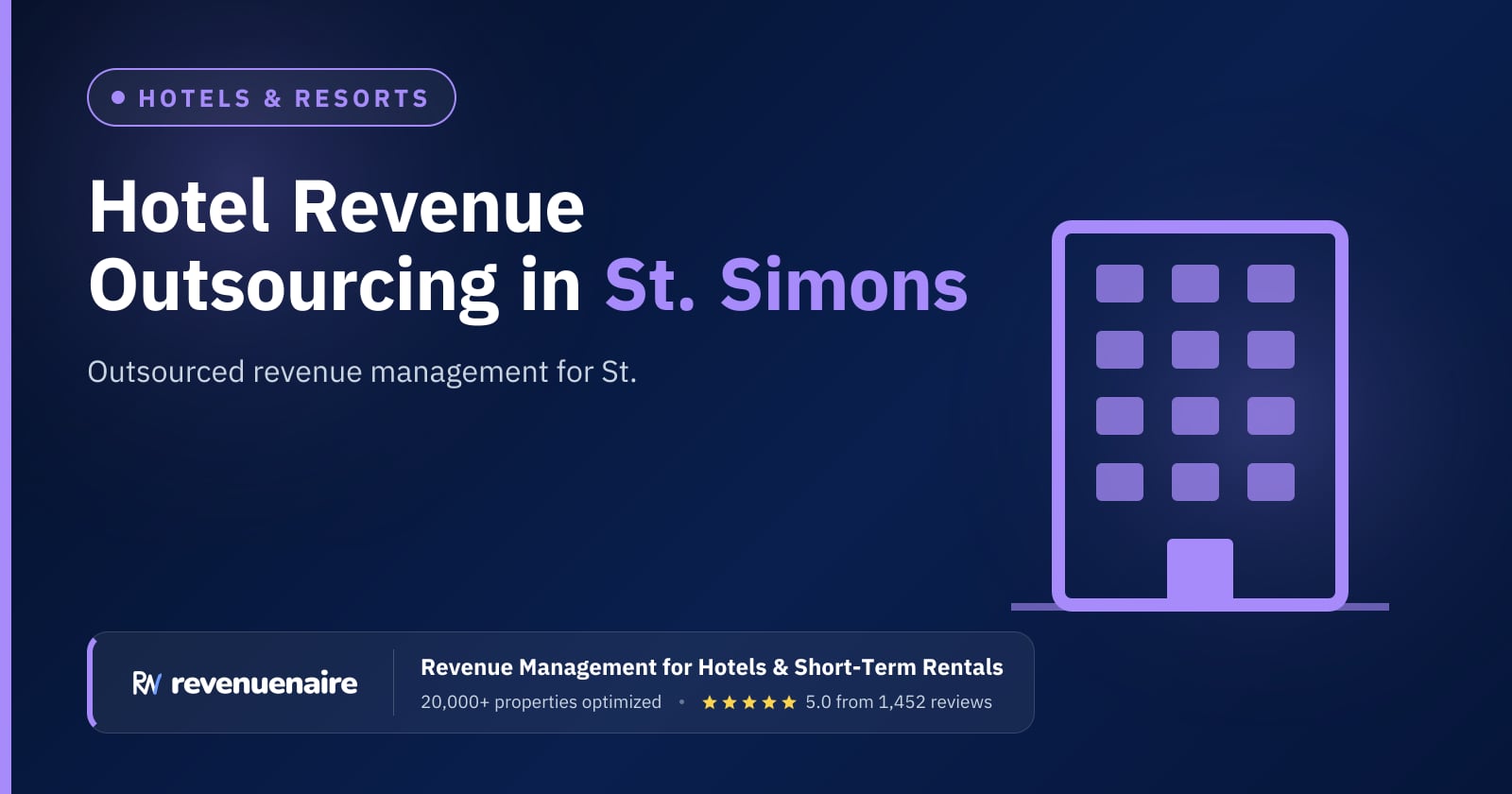 Hotel Revenue Management Outsourcing in St. Simons & Jekyll Island, United States