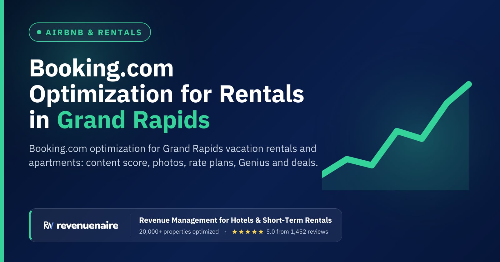 Booking.com Optimization for Rentals in Grand Rapids & the Lakeshore, United States