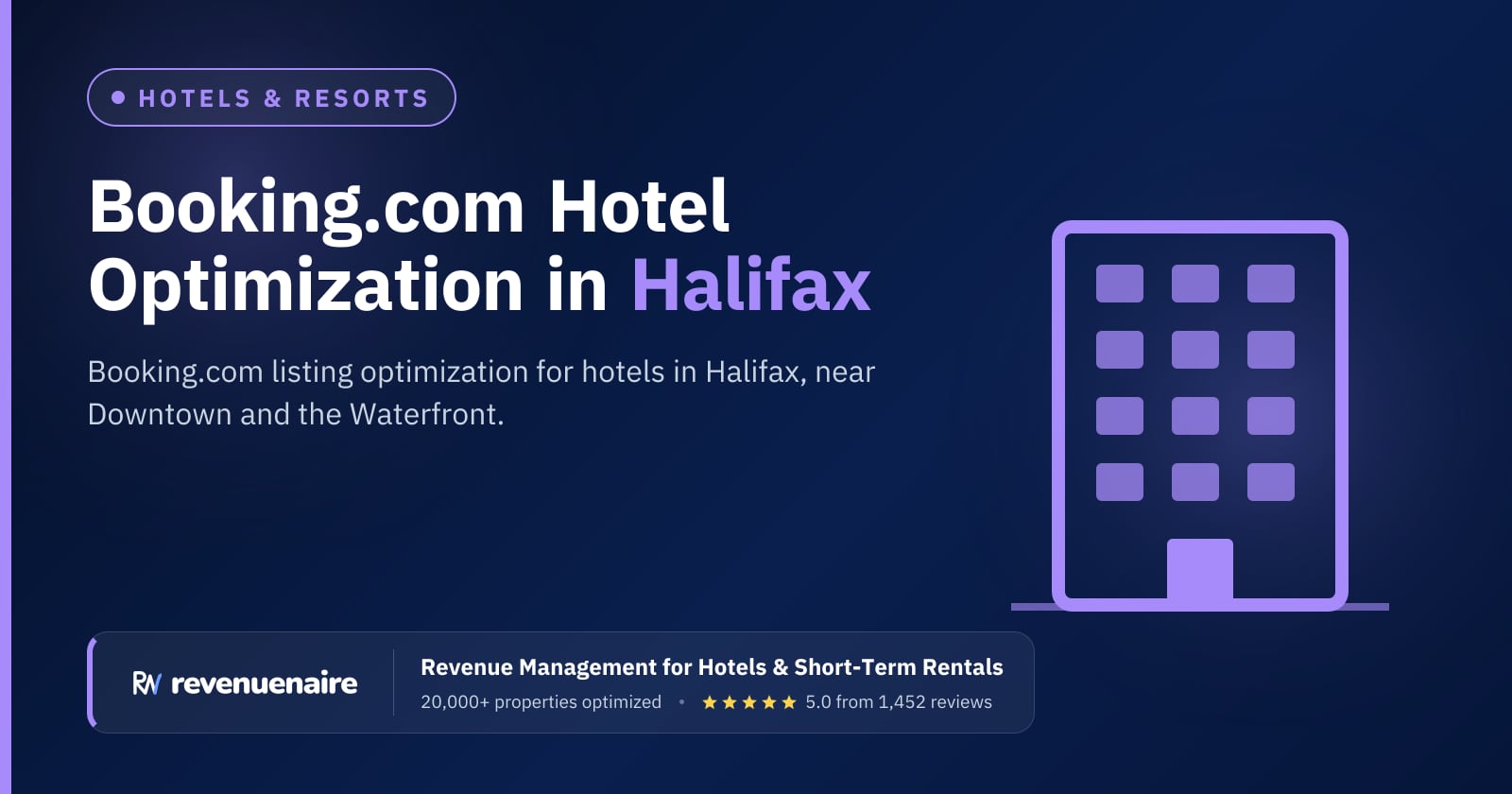 Booking.com Optimization for Hotels in Halifax & Nova Scotia, Canada