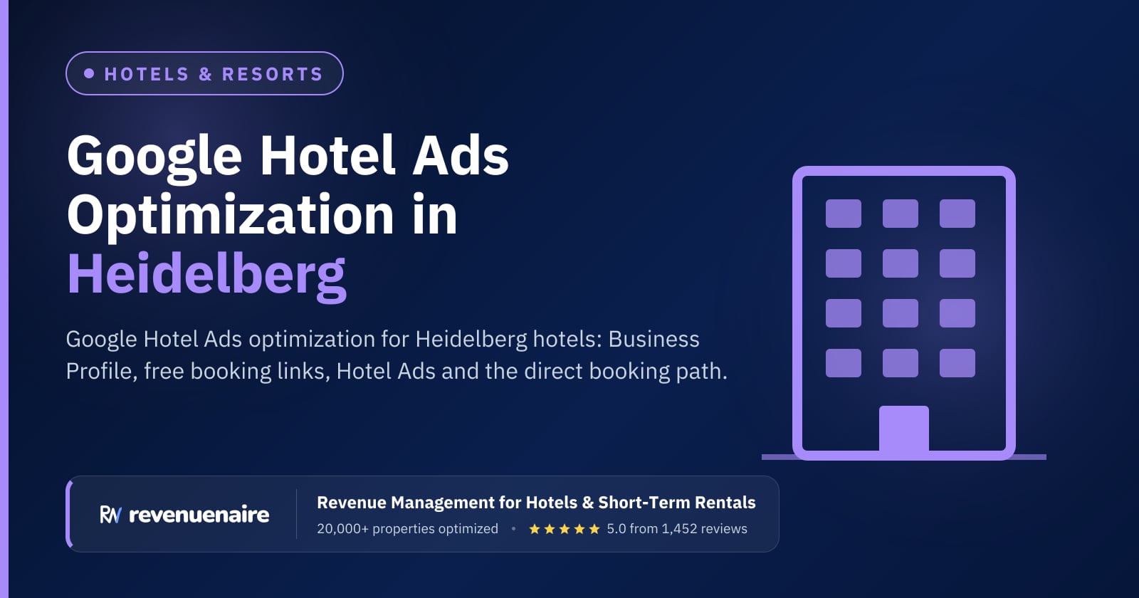 Google Hotel Ads Optimization in Heidelberg, Germany