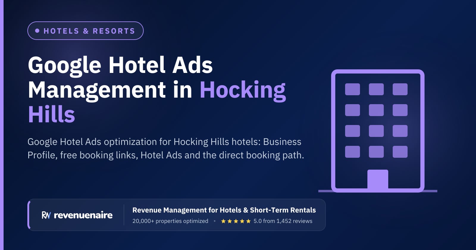 Google Hotel Ads Optimization in Hocking Hills, United States