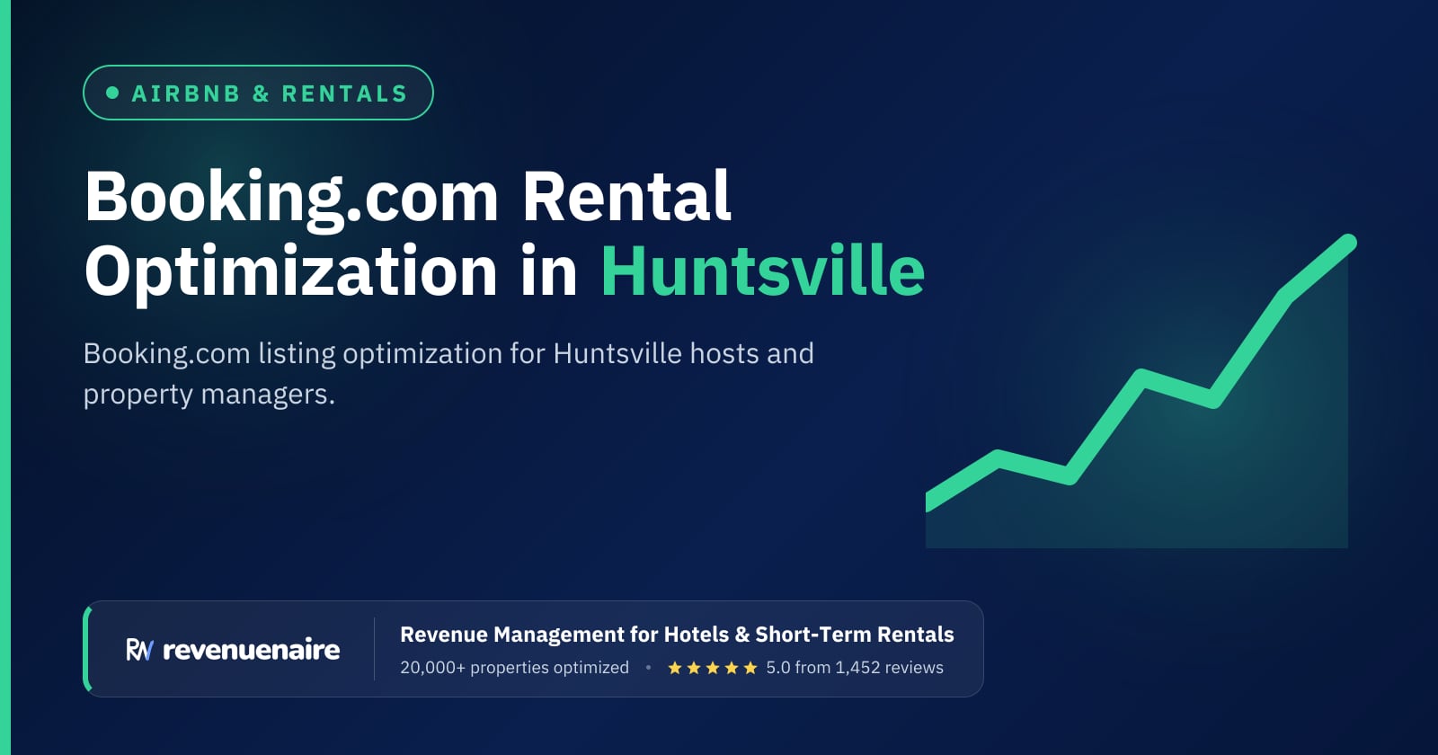 Booking.com Optimization for Rentals in Huntsville, United States
