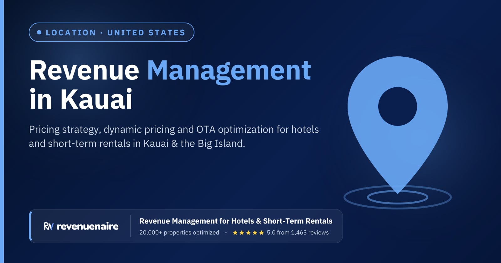 Revenue management in Kauai & the Big Island, United States