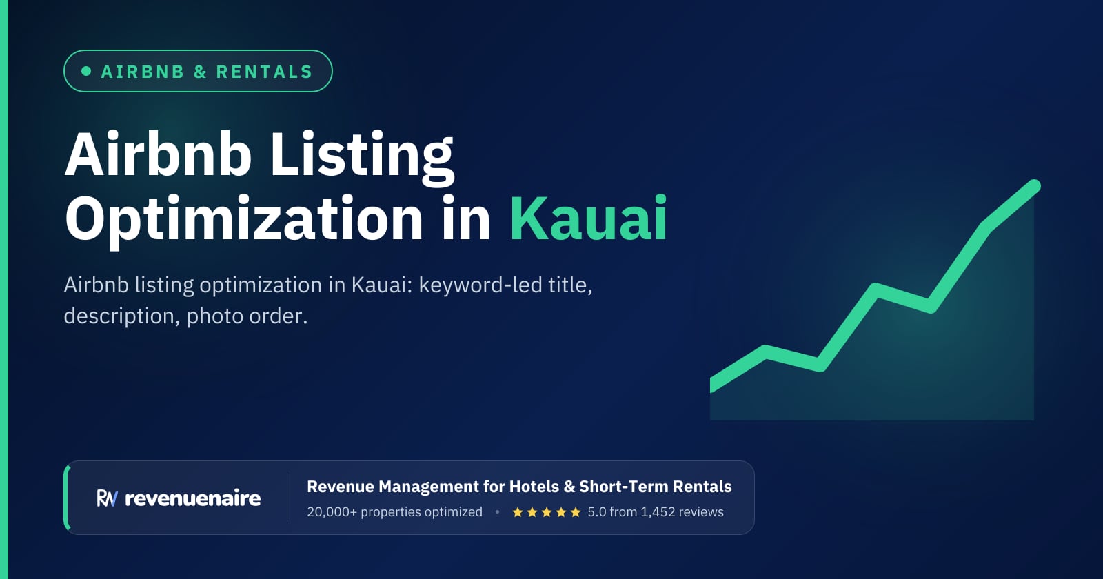 Airbnb Listing Optimization in Kauai & the Big Island, United States