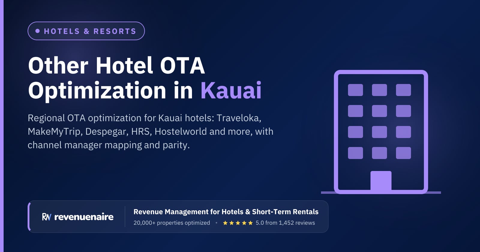 Other Hotel OTA Optimization in Kauai & the Big Island, United States
