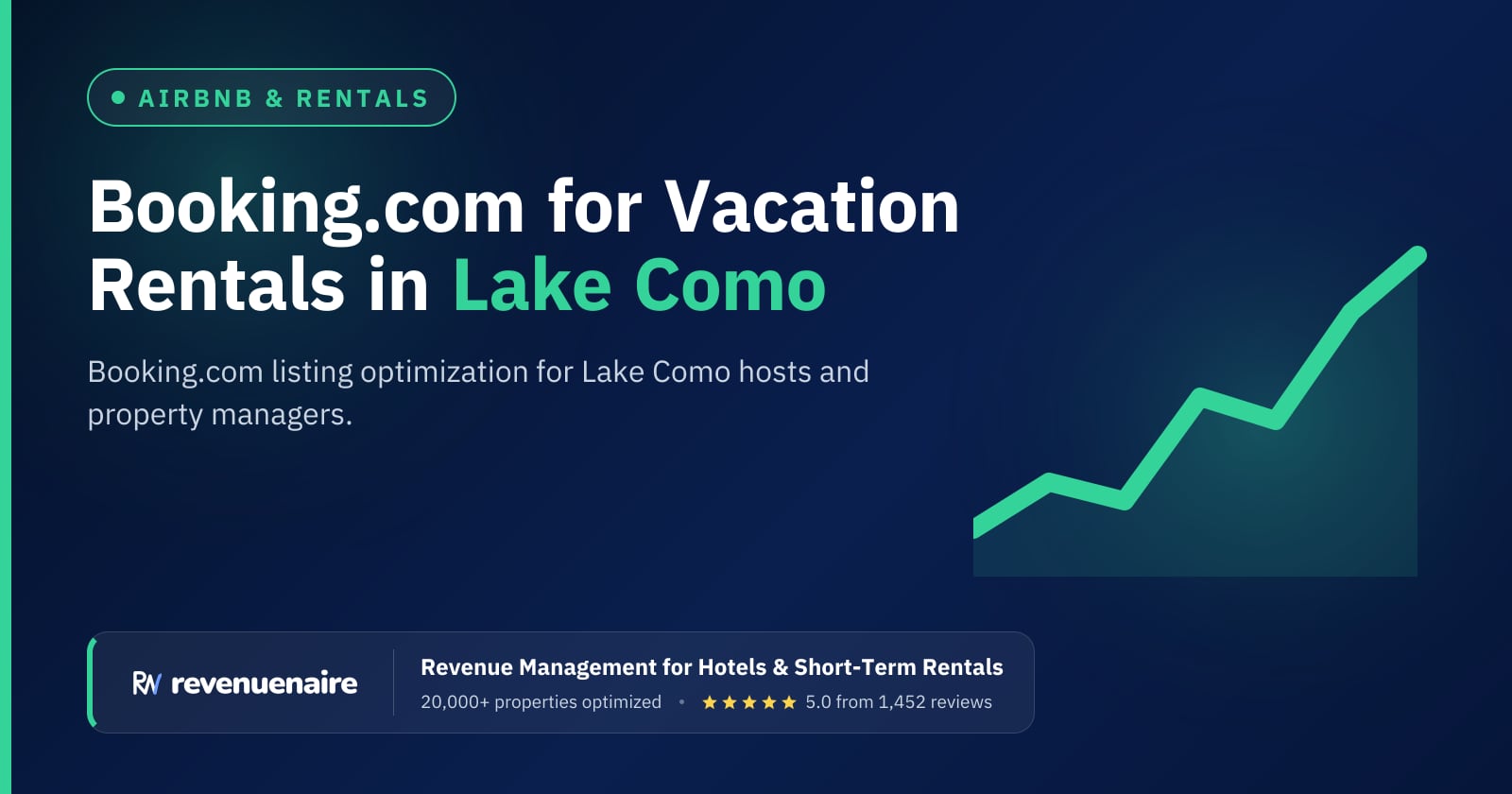 Booking.com Optimization for Rentals in Lake Como & Lake Garda, Italy