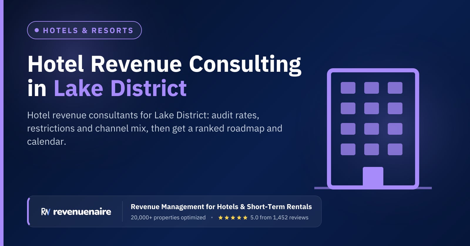 Hotel Revenue Management Consulting in Lake District, United Kingdom