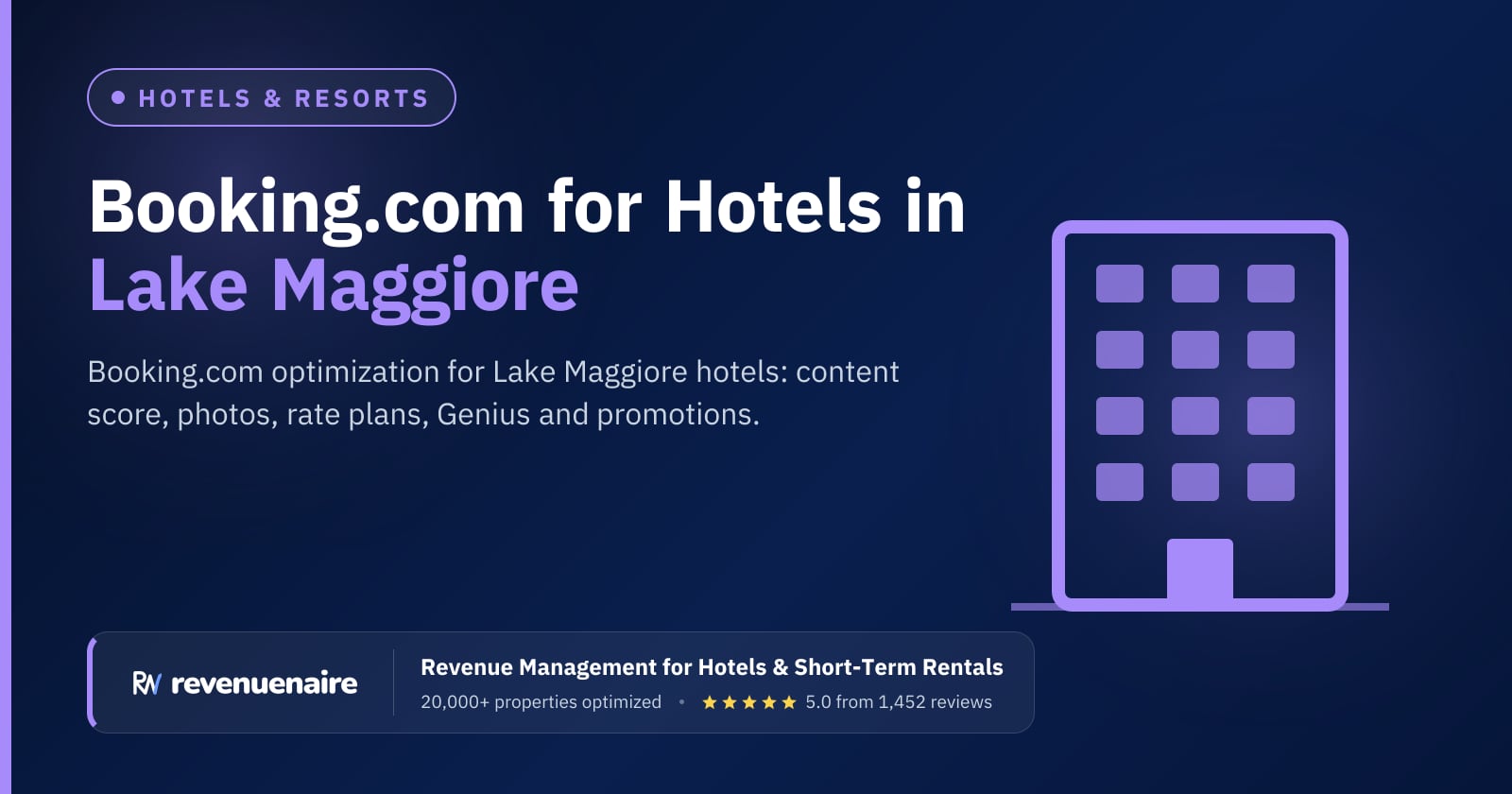 Booking.com Optimization for Hotels in Lake Maggiore & Lake Orta, Italy