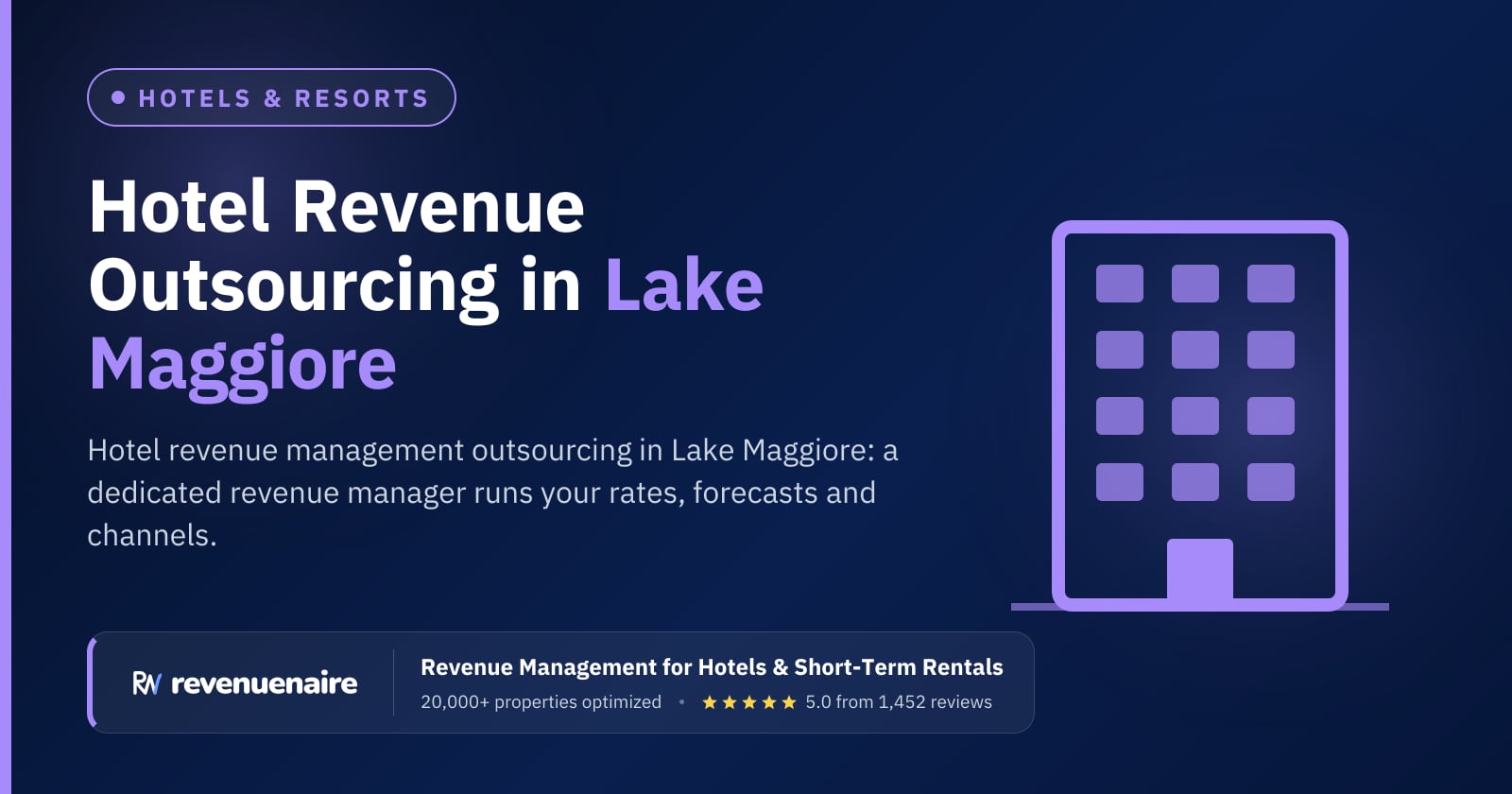 Hotel Revenue Management Outsourcing in Lake Maggiore & Lake Orta, Italy