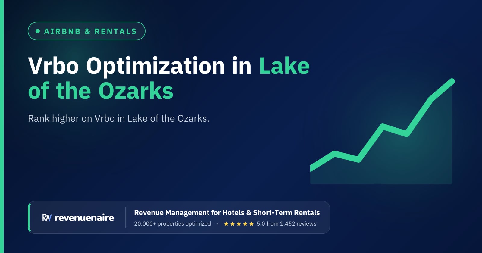 Vrbo Listing Optimization in Lake of the Ozarks, United States